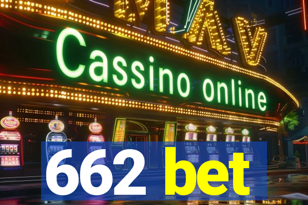 662 bet